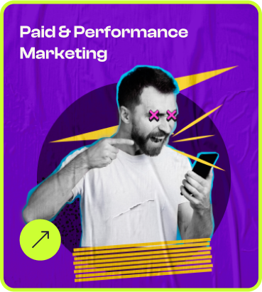 Paid & Performance Marketing